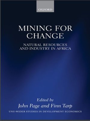 cover image of Mining for Change: Natural Resources and Industry in Africa